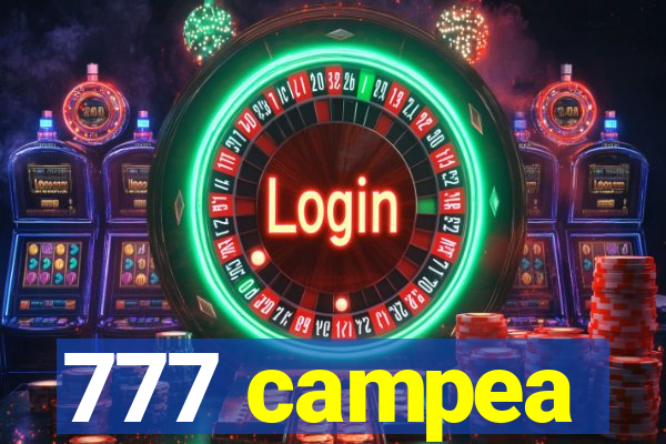 777 campea